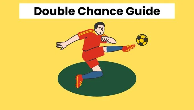 How to Place Winning Double Chance Bets
