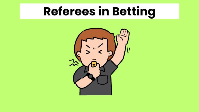 Referees in Betting