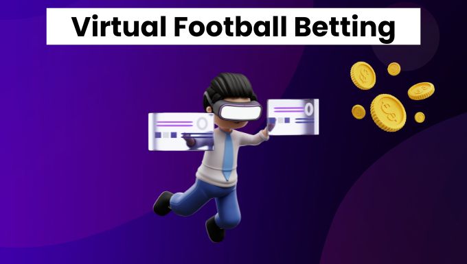 Virtual Football Betting