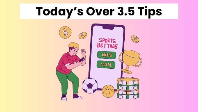 Over 3.5 football tips